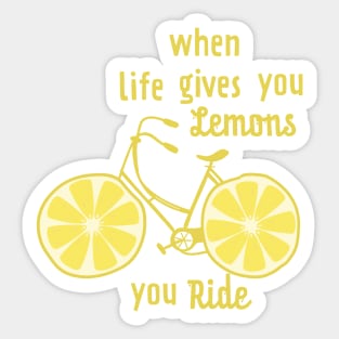 When Life Gives You Lemons Sticker